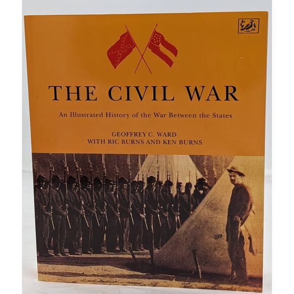 Civil War An Illustrated History Of The War Between The States By Geoffrey Ward - Picture 1 of 16